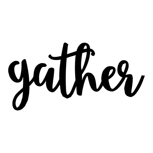Gather Metal Sign — Style 1