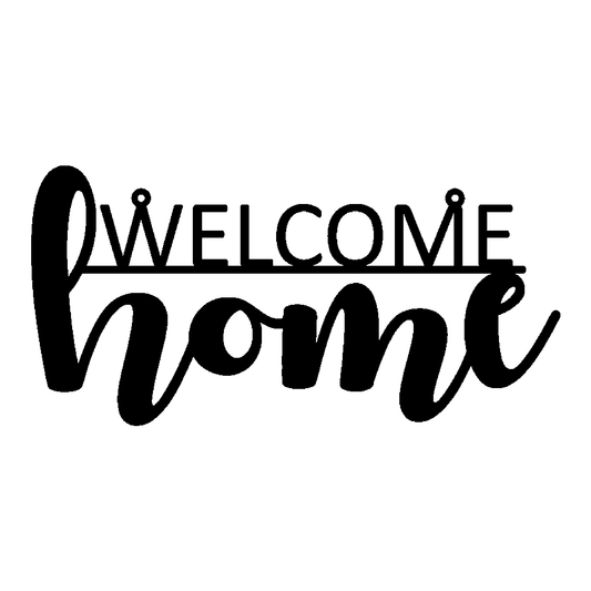 Welcome Home Script Sign